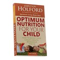 Patrick Holford Optimum Nutrition for Your Child