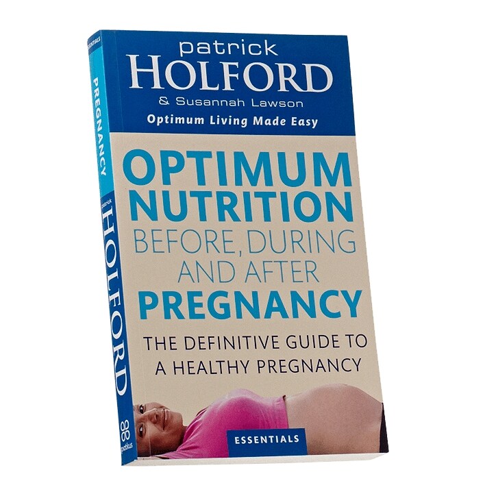 Patrick Holford Optimum Nutrition Before During and After Pregnancy-1