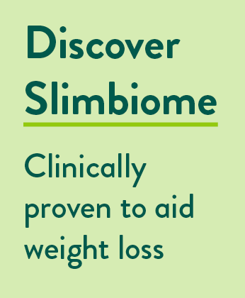 Discover new SlimBiome - Clinically proven to aid weight loss.