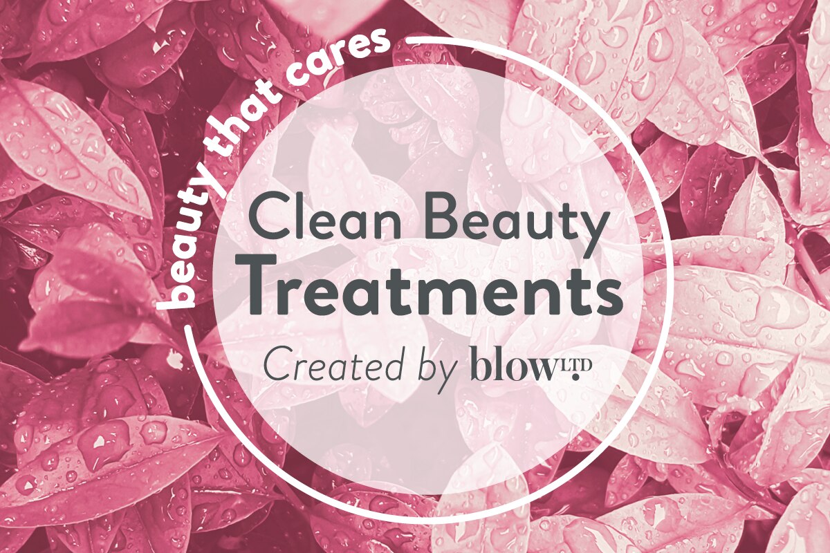 Blow Ltd has arrived at H&B with Clean Beauty Treatments