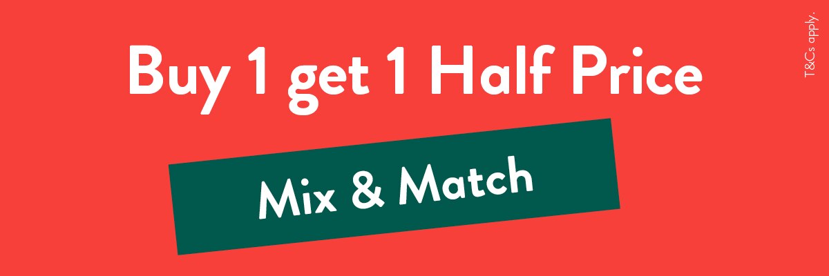 Buy one get one half price, Mix & Match 