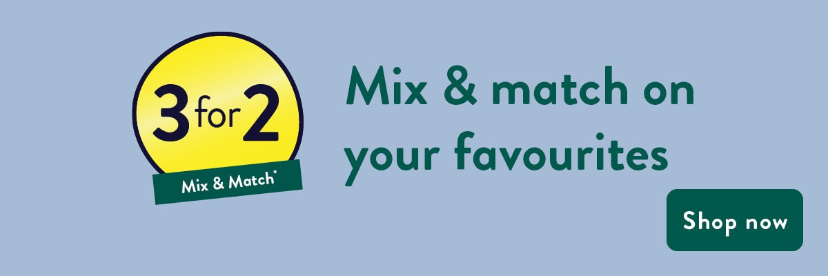 3 for 2 mix & match on your wellness favourites