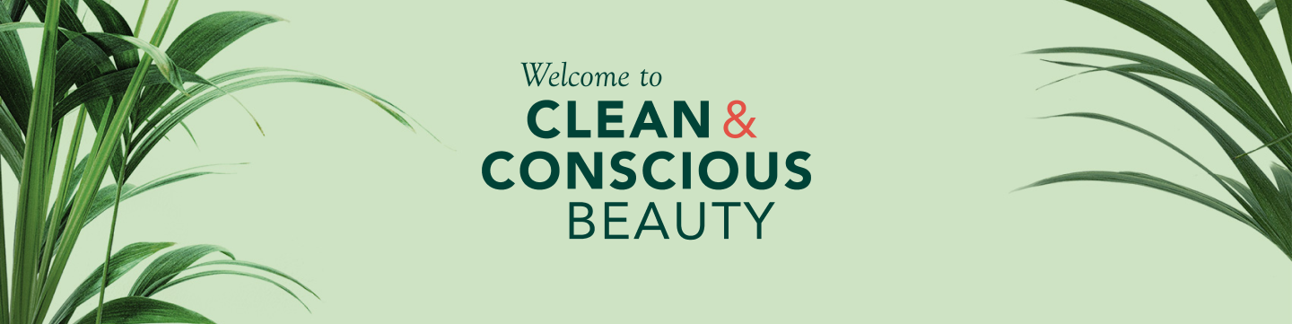 clean and conscious beauty