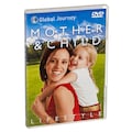 Global Journey Mother and Child DVD