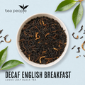 Image 3 for Decaf English Breakfast - Loose Leaf Black Tea - 200g Refill Pack