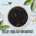 Image 3 for Decaf English Breakfast - Loose Leaf Black Tea - 100g Tin Caddy