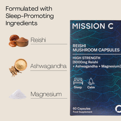 Image 2 for Mission C Reishi Capsules 6000mg with Ashwagandha + Magnesium 60 Vegan Capsules
