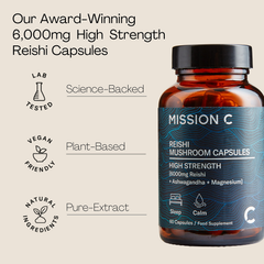 Image 3 for Mission C Reishi Capsules 6000mg with Ashwagandha + Magnesium 60 Vegan Capsules