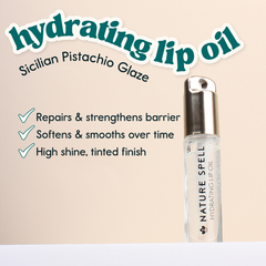 Image 3 for Nature Spell Nature Spell Hydrating Lip Oil 6ml Sicilian Pistachio Glaze - Transparent (Non-Shimmer) Sicilian Pistachio Glaze - Transparent (Non-Shimmer)